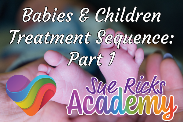 Babies and Children Treatment Sequence - Part 1